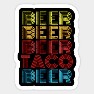 Beer Taco Food Saying Mexican Cinco De Mayo Sticker